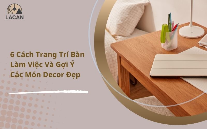 trang trí bàn làm việc