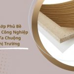 lớp phủ bề mặt gỗ công nghiệp