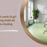 nội thất xanh là gì